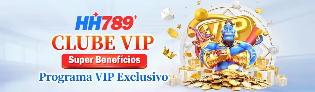 Promoções e bônus do HH789 Cassino